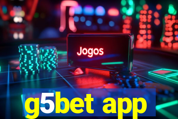 g5bet app